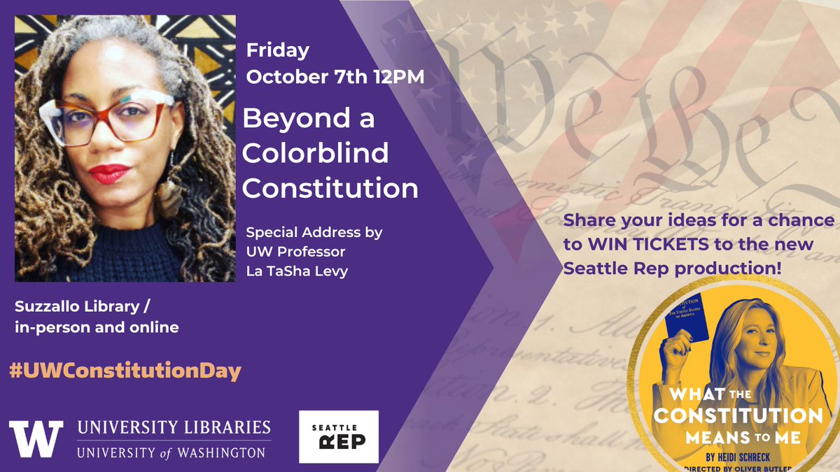 casshart's tweet photo. Oct 7 - join us for "Beyond a Colorblind Constitution” with @tashaspeaks, read, share ideas &amp; maybe win FREE tickets to @seattlerep’s Tony-nominated play, What the Constitution Means to Me! https://t.co/3hjoCxxgMT  #UWConstitutionDay  #ConstitutionSREP https://t.co/e3fOyBWT4n