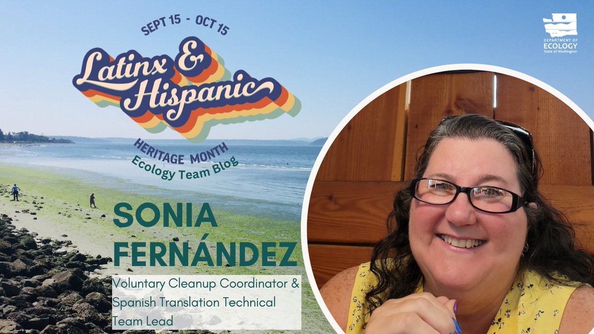 EcologyWA's tweet photo. In addition to her work in our Toxics Cleanup Program, Sonia is a translator and technical lead for our agency's Spanish translation team. "Translation is not only necessary to share the vital work we do with underserved communities, but it is the right thing to do." https://t.co/jz3arcTzDR