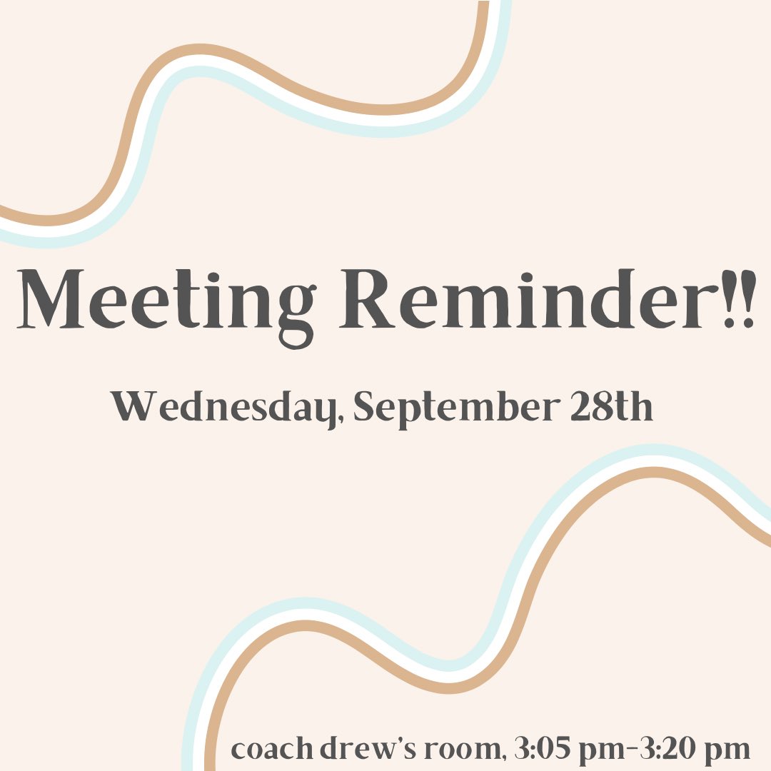 EastHosa's tweet photo. meeting tomorrow!! and as always, if you cannot make it, there will be a make up meeting  Thursday morning! https://t.co/OqHxPDUExu