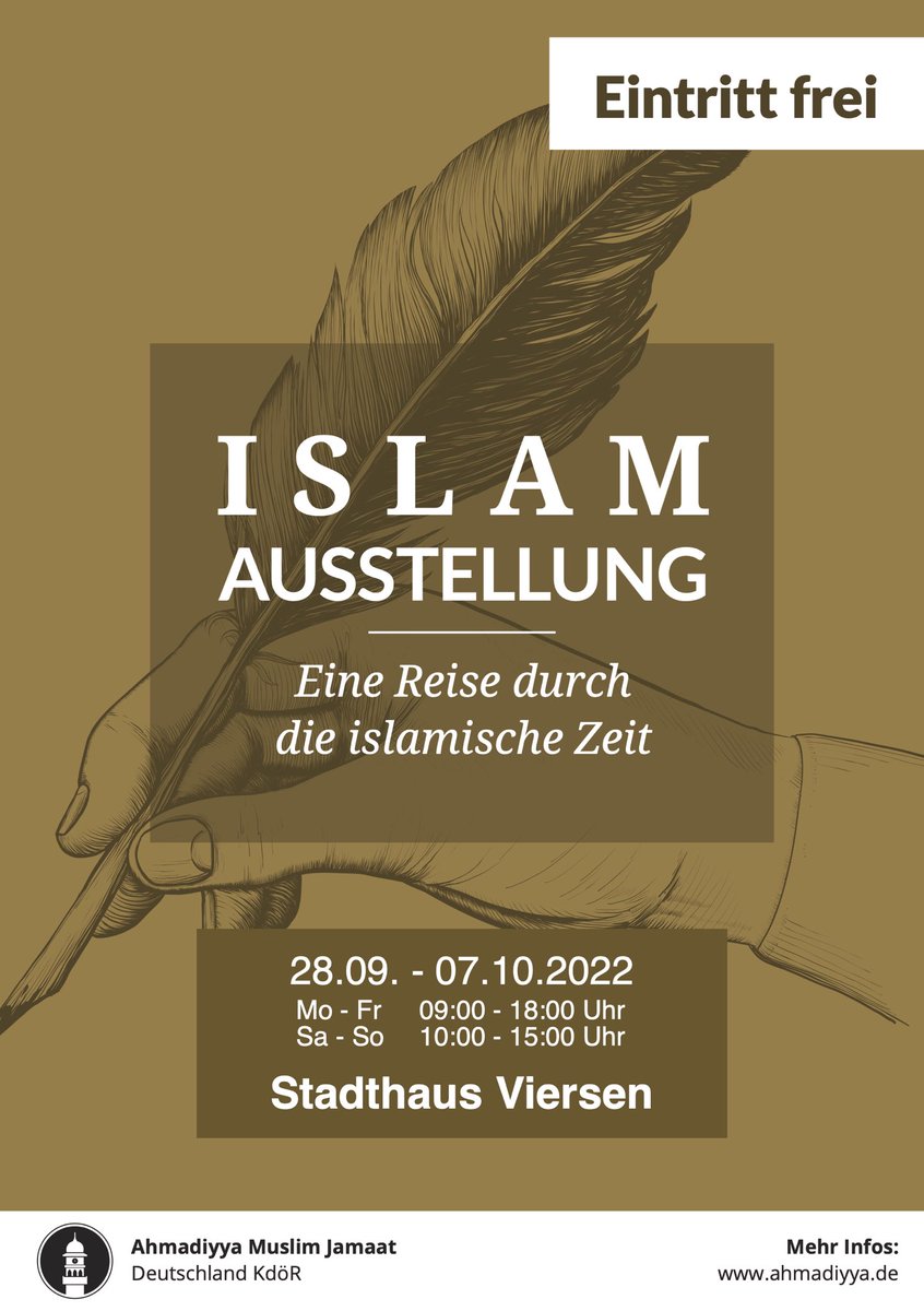AhmadiyyaVIE's tweet photo. Islam-Ausstellung in Viersen - „Eine Reise durch die islamische Zeit“ vom 28.09. - 07.10.2022 im #Stadthaus #Viersen. Zur Pressekonferenz und Eröffnung wird Bürgermeisterin Anemüller #offengeht #interkulturelleWoche https://t.co/bbtr1bDNvW