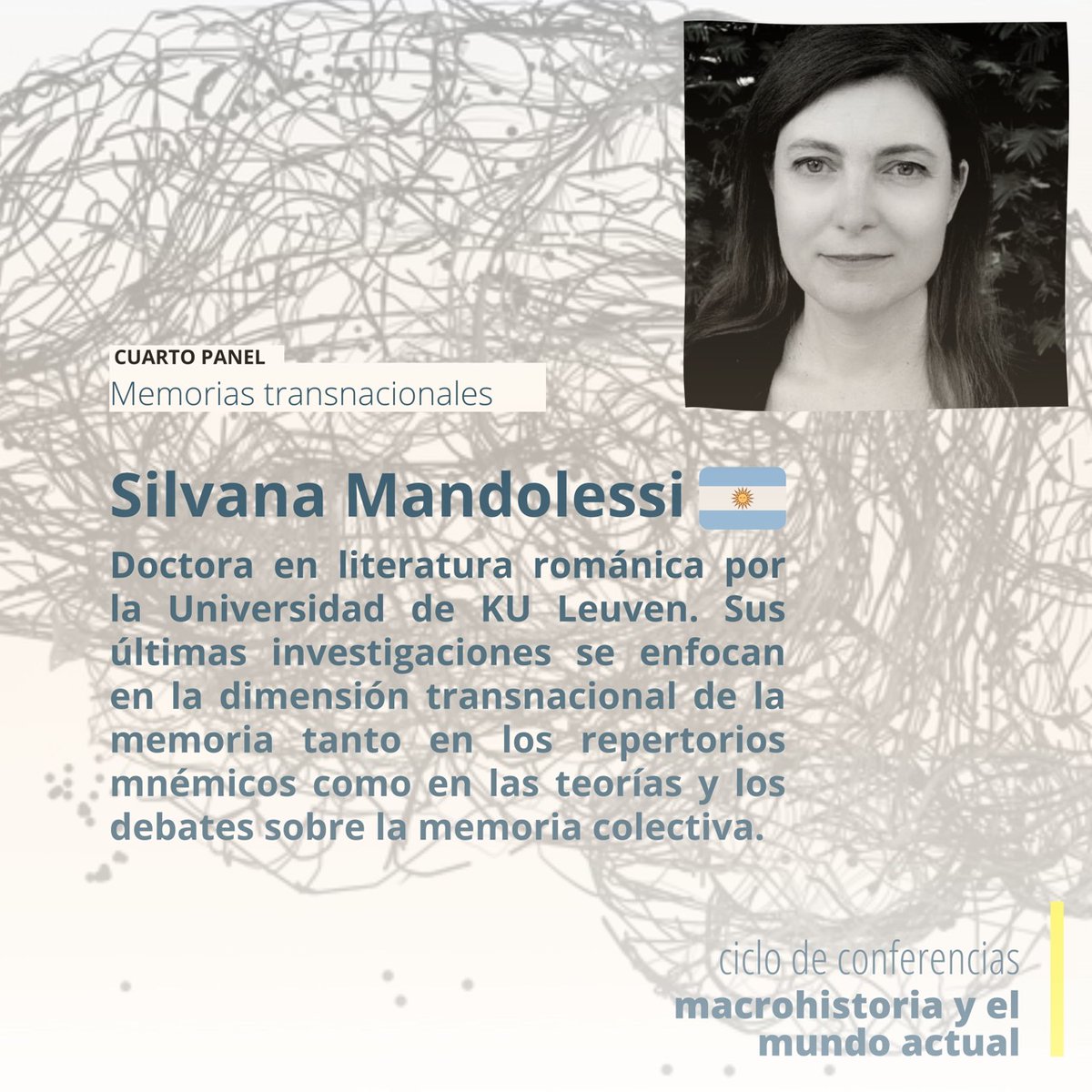 Macrohistoria1's tweet photo. Macrohistoria y el Mundo Actual finaliza su ciclo de conferencias "Violencia en América Latina en el marco de la Guerra Fría Global".
Para nuestra última sesión, Silvana Mandolessi y Gabriel Gatti presentarán el tema Memorias transnacionales.

📅Fecha: Sábado 1 de octubre (1/2) https://t.co/GAOeSQWU6s