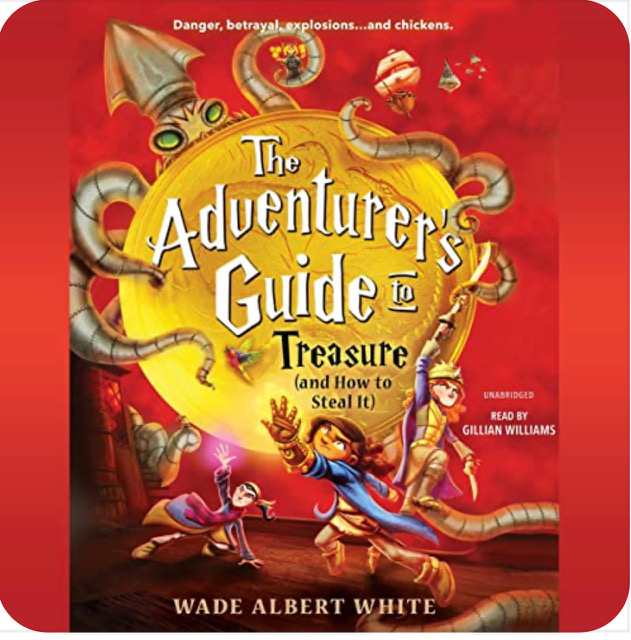 Happy Release Day!!  The Adventurer's Guide to Treasure (and How to Steal It) by Wade Albert White out now.#narrator #audiobooks#