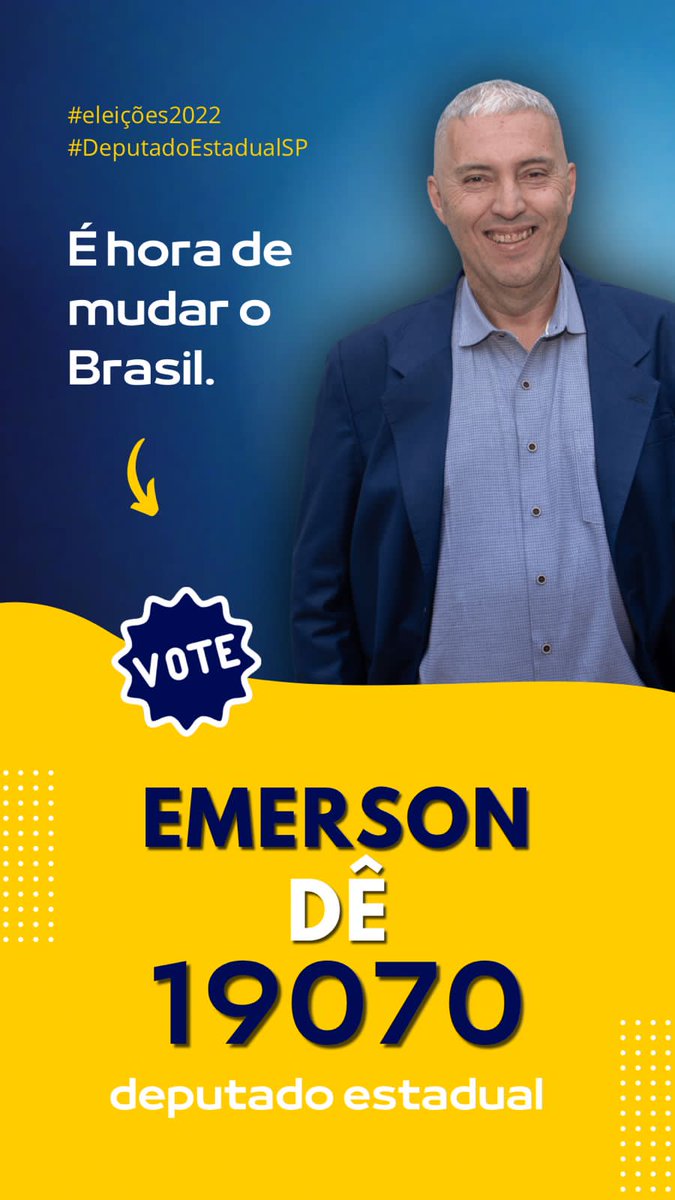 emerson1_de's tweet photo. É hora de mudar o Brasil.

#emersondê19070 #podemos19 #Eleições2022 #candidato #juntossomosmaisfortes #deputadoestadual https://t.co/OPhiv3rjq7