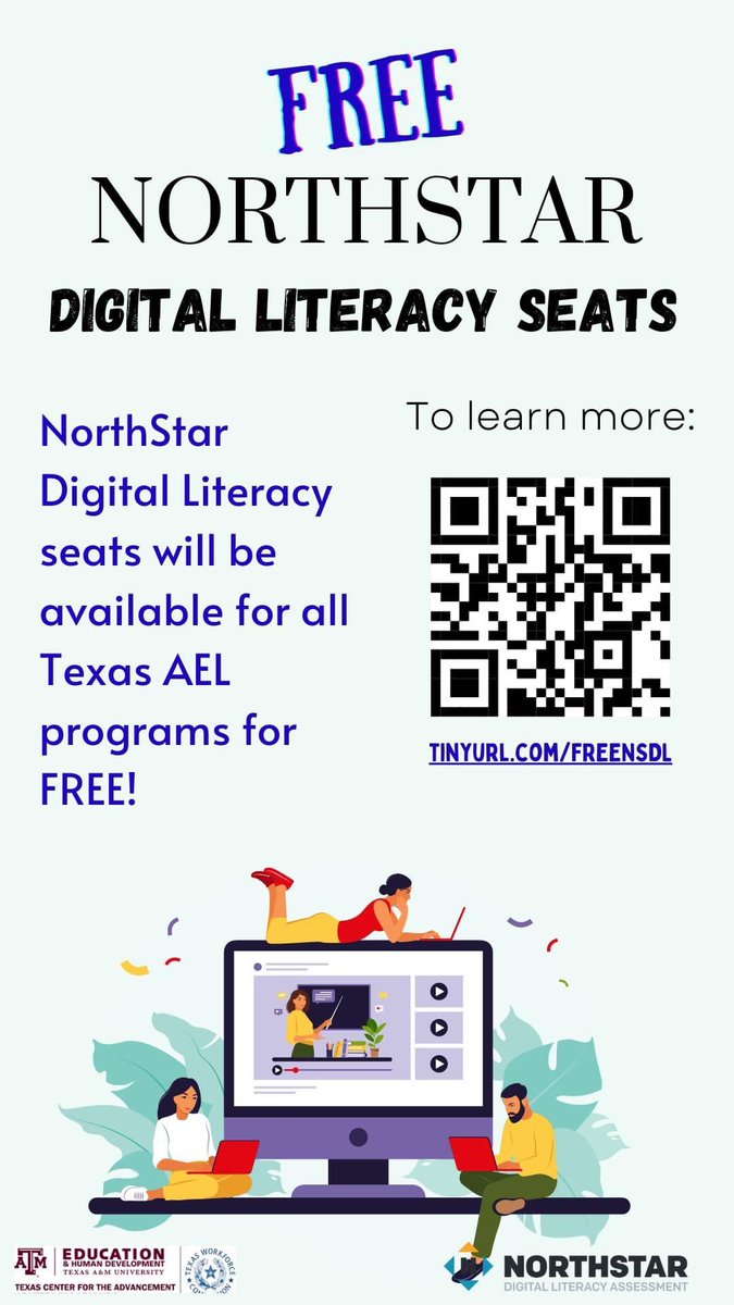 TexasCall's tweet photo. Free NorthStar Digital Literacy curriculum seats to all Texas AEL providers!! To learn more: https://t.co/dv1mzv6QQQ #TXAdulted #northstardigital #tcall #depdc @msashlylcot @TCALLtweets https://t.co/afpDQURQU7