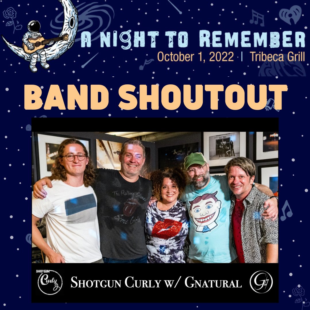 Can't wait to rock out with our favorite fivesome... the amazingly talented Shotgun Curly w/ 
<a href="/gnaturalband/">gnatural</a>
 at #ANighttoRemember this Saturday, October 1st at Tribeca Grill.  🎤🎸🎼

Tickets are sold out, but you can watch the live stream on our Facebook page!