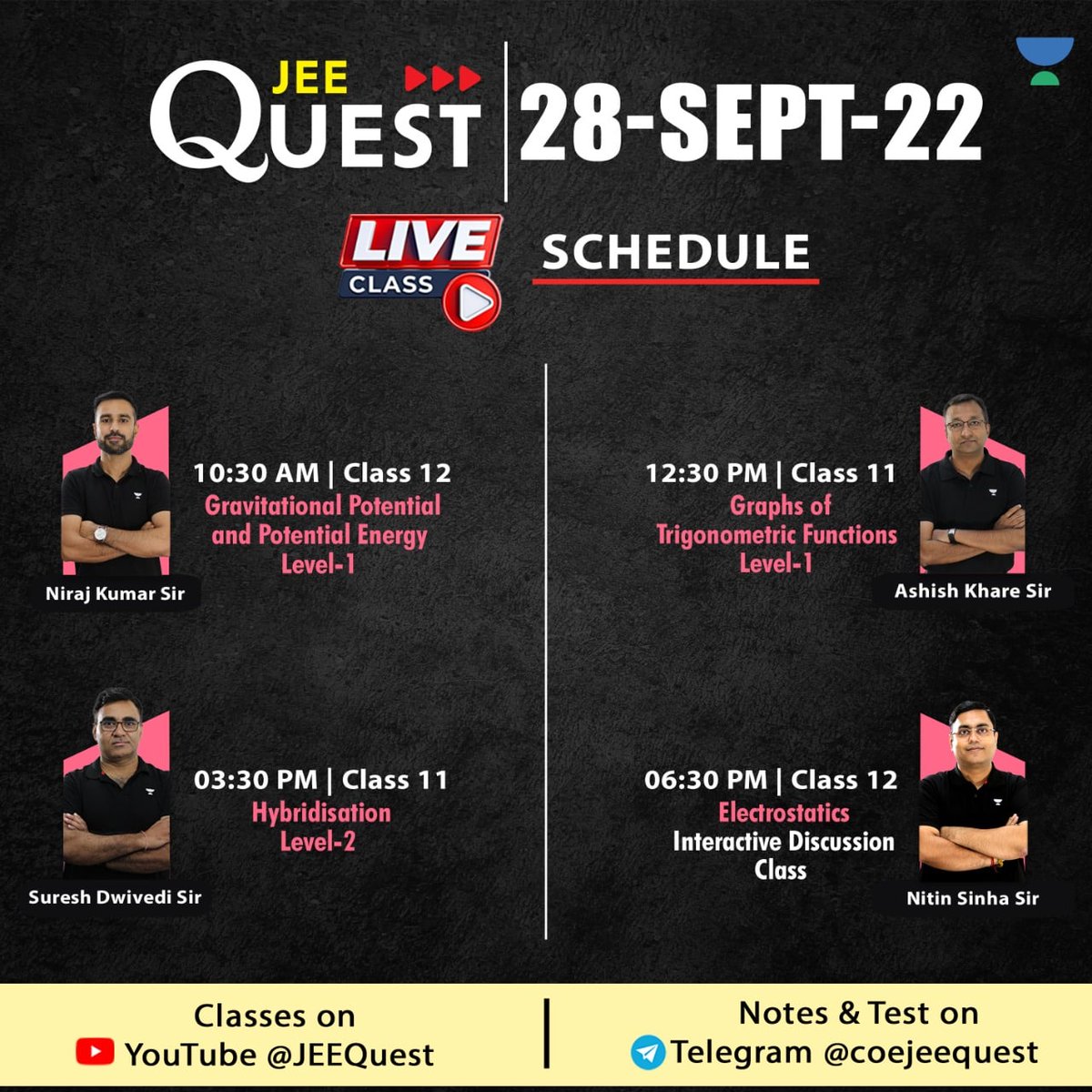 Jaipur_Pulse's tweet photo. #JQClassSchedule for 28-Sept-2022 
 
#JEEQuest Live Classes 
 
Click on below links to set reminder -  
 
10:30AM : https://t.co/7IUHkzphR5 
12:30PM : https://t.co/Tdquay10fo 
03:30PM : https://t.co/fkyUAG8Ts7 
06:30PM : https://t.co/fIOCirUgkD https://t.co/VIM8Rx3itP