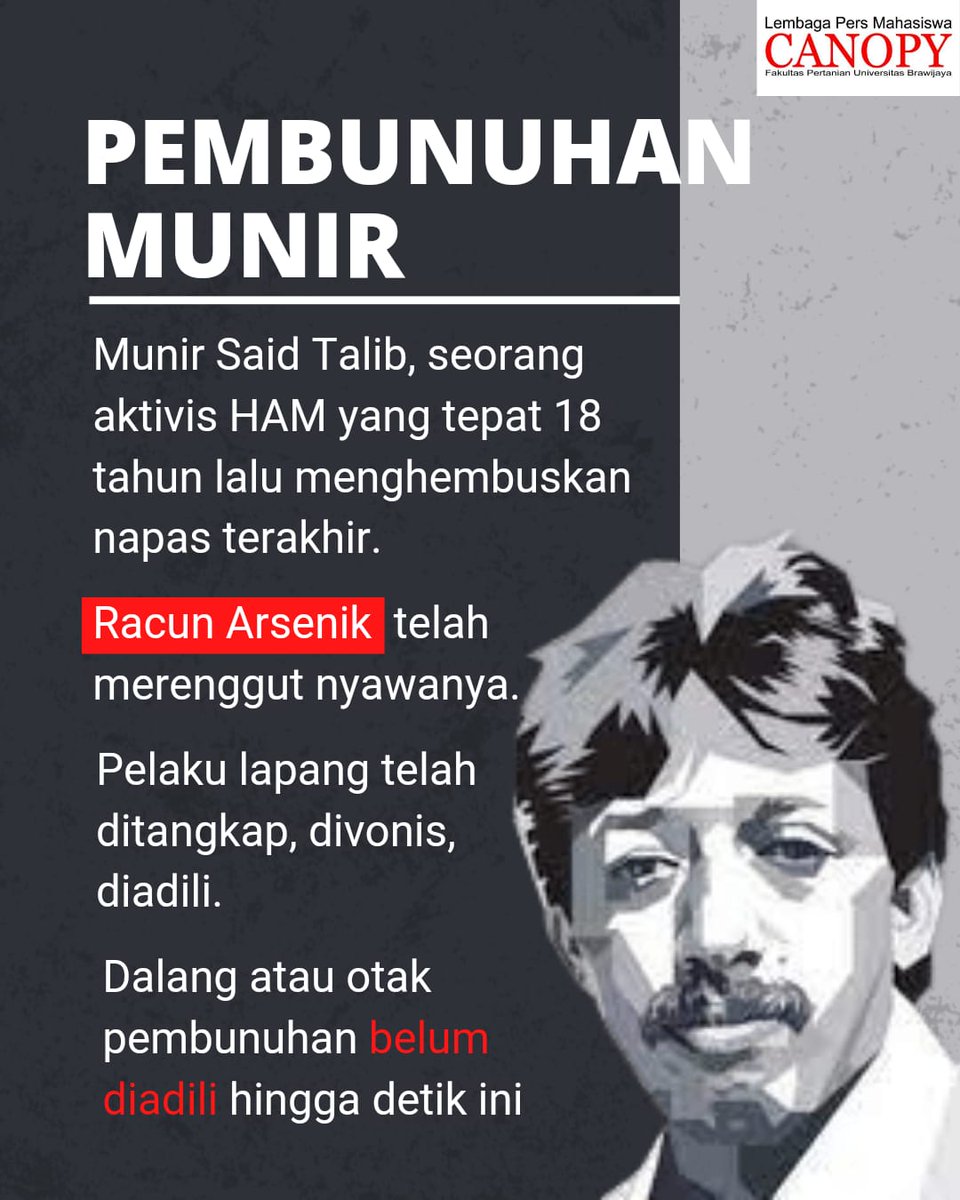 CANOPY_FPUB's tweet photo. [SEPTEMBER MASIH GELAP]

Dikenal sebagai bulan paling kelam bagi sejarah HAM Indonesia. Banyak korban berjatuhan ketika melawan, namun tak benar benar tumbang. Mulai dari peristiwa 30 September 1965 sampai pembunuhan terhadap aktivis Munir. https://t.co/YIEVJorBBY