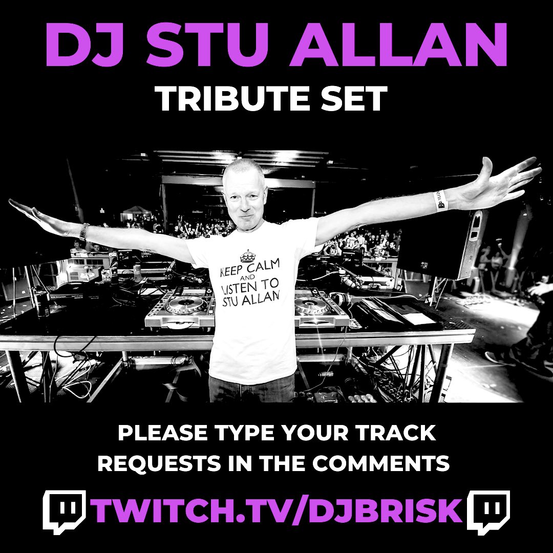 Hey guys. I’m going to be putting together a tribute set for the late, great Stu Allan. I need your help to make the play list the best it can be, so please put your track suggestions in your reply and let’s do something very special ❤️ #live #love #life 🙏