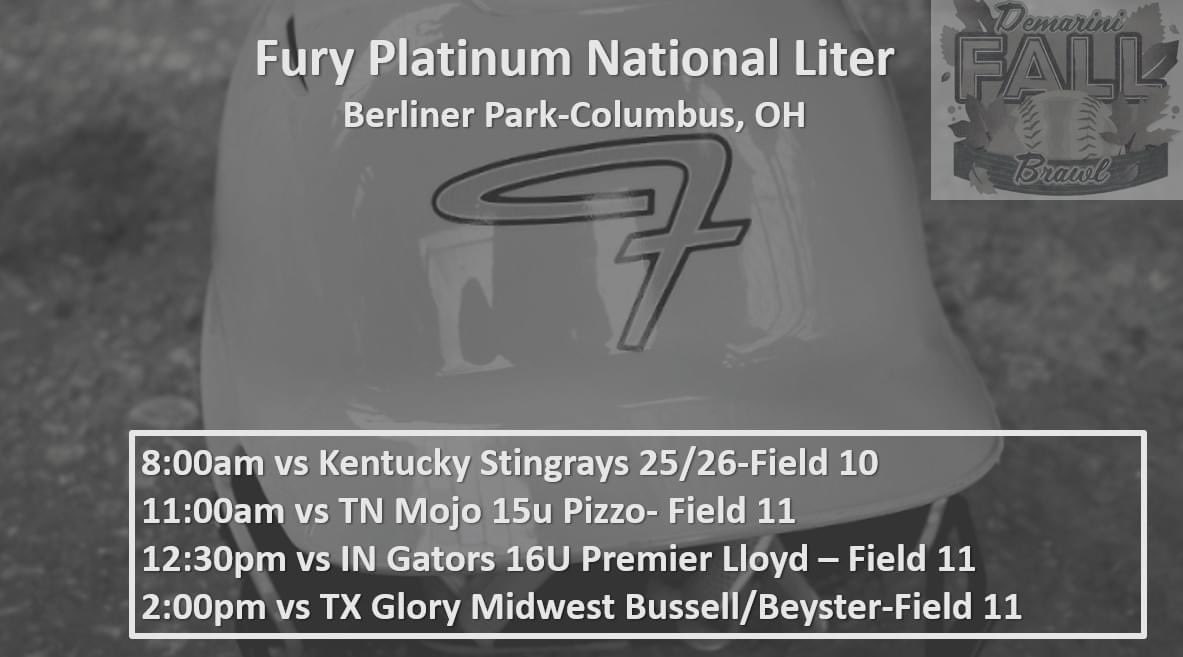 Fury_Platinum's tweet photo. Schedule is set for this weekend’s Demarini Fall Brawl at Berliner Park. Can’t wait to hit the field with this group of young ladies! #setthestandard #commitpersistcompete #platinumproud @FuryPlatinum https://t.co/CYkruv8prX