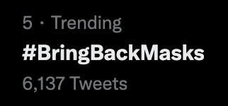 DaliaHasanMD's tweet photo. You are blowing up Twitter💥

#BringBackMasks is not just tending in the top 5 position in 🇨🇦, but gaining momentum globally

Let's reboot public health

It's quite simple, the more people wearing high quality fitted 😷, the less virus there is in the air, making it safer for all https://t.co/k8QIzKtDx2