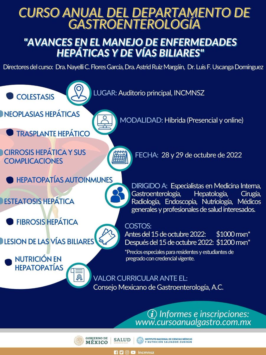 DKershenobich's tweet photo. El 28 y 29 de octubre se llevará a cabo el Curso Anual del Departamento de Gastroenterología del @incmnszmx 

"Avances en el manejo de enfermedades hepáticas y de vías biliares"

Será un evento con modalidad presencial y virtual

https://t.co/5c3nLhGNzA 

https://t.co/FuD4KkwfOr https://t.co/uctdp78ohh