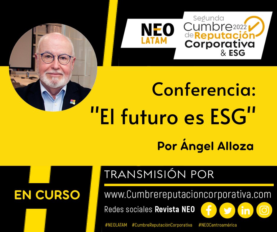 RevistaNeo's tweet photo. SEGUNDA CUMBRE DE REPUTACIÓN CORPORATIVA & #ESG 2022 🥇
En curso: Conferencia de @aalloza.
Síguela a través de https://t.co/IBiMAslQOW
#NeoLATAM #CumbreReputaciónCorporativa #ReputaciónSostenible https://t.co/wJ4QtoxdYn