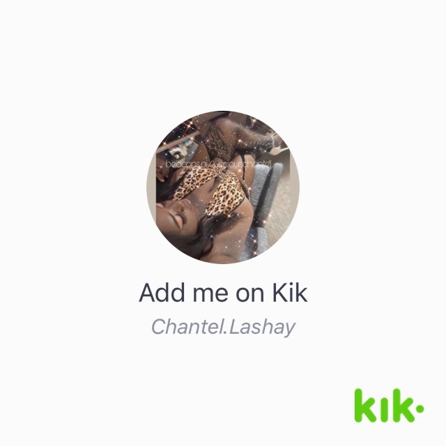 Hey! I'm on #Kik - my username is 'Chantel.Lashay' https://t.co/6CkdCYoQqg https://t.co/QhEsDxdilg<a href="/tag/kik"class="tags">#Kik</a>