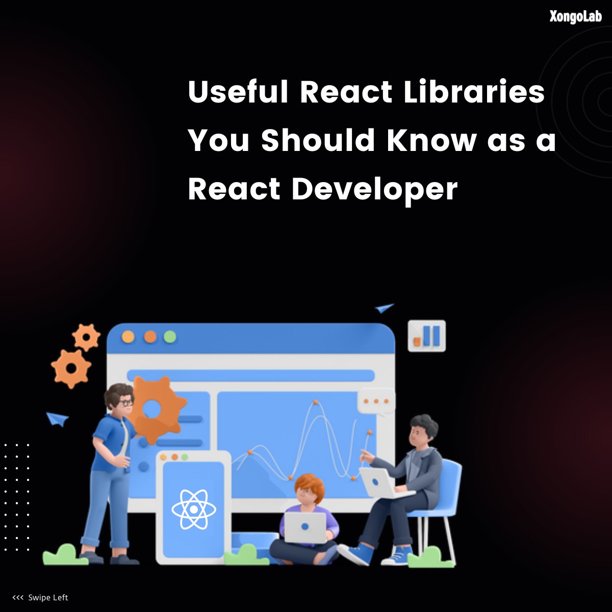 XongoLab's tweet image. Do you want to learn more about React libraries & improve your app? Check out the list of useful React libraries for an easier development process. bit.ly/3BQqsUO
#react #reactlibraries #reactdevelopment #reactjs
