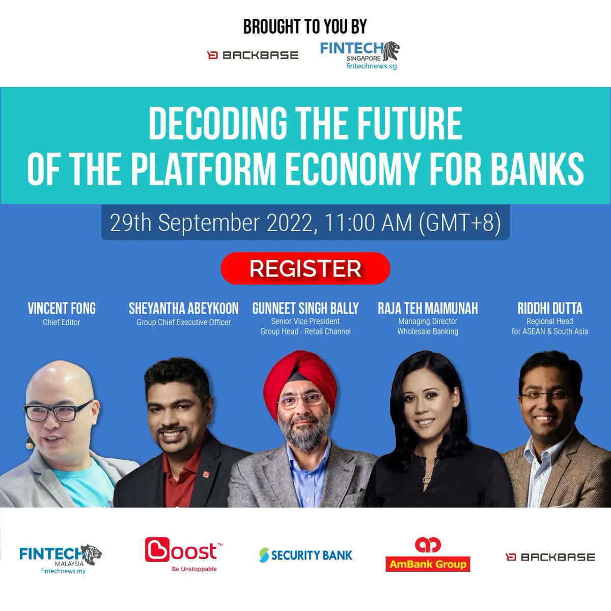 FintechSIN's tweet photo. Learn how platform banking is emerging as the next frontier in the financial services industry this Thursday as we are joined by industry experts from #Boost, #SecurityBank, @AmBankMY and @backbase 

Register now before it's too late: https://t.co/eOupmkE9hI #fintech #webinar https://t.co/AGAxTCWluw