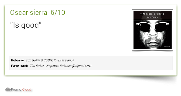 van_czar's tweet image. Oscar sierra supports: Tim Baker &amp;amp; CUBR1K - Last Dance 6/10 #newrelease pcl.la/8LN1ZE  #timbaker #technoparade