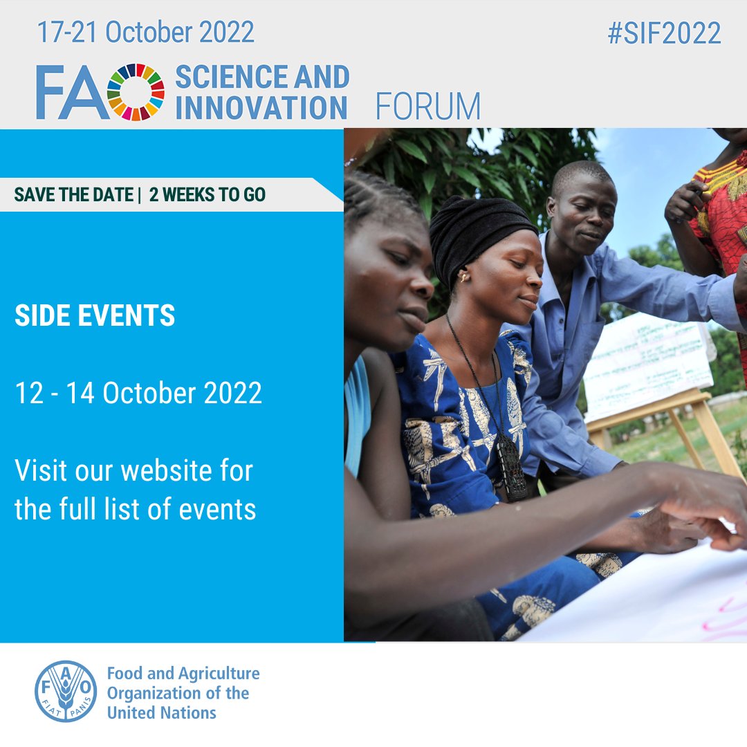 FAOScienceChief's tweet image. [SAVE THE DATE🗓️] 
 
On 12-14 Oct, independently organized side events will precede @FAO #SIF2022 with opportunities to share insights on #science, #technologies &amp;amp; #AgInnovation that can drive #agrifood systems transformation.  

Check the agenda 👉 fao.org/science-techno…