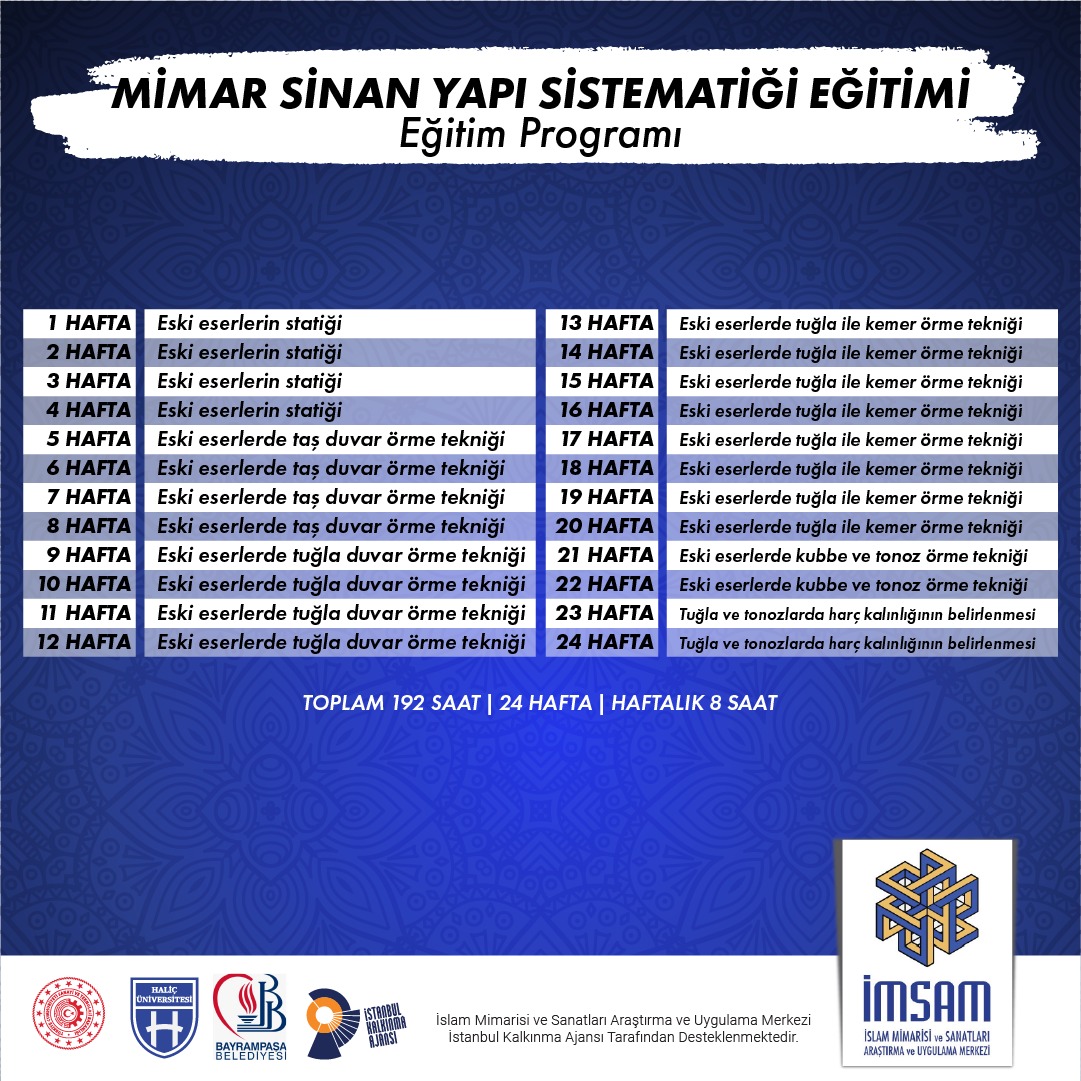 halicimsam's tweet photo. İstanbul Kalkınma Ajansı tarafınca desteklenen “İslam Mimarisi ve Sanatları Araştırma ve Uygulama Merkezi” projesi kapsamında gerçekleşecek olan eğitimlerden “Mimar Sinan Yapı ve Sistematiği Eğitimi”programı✨ https://t.co/laZJl4cF2n