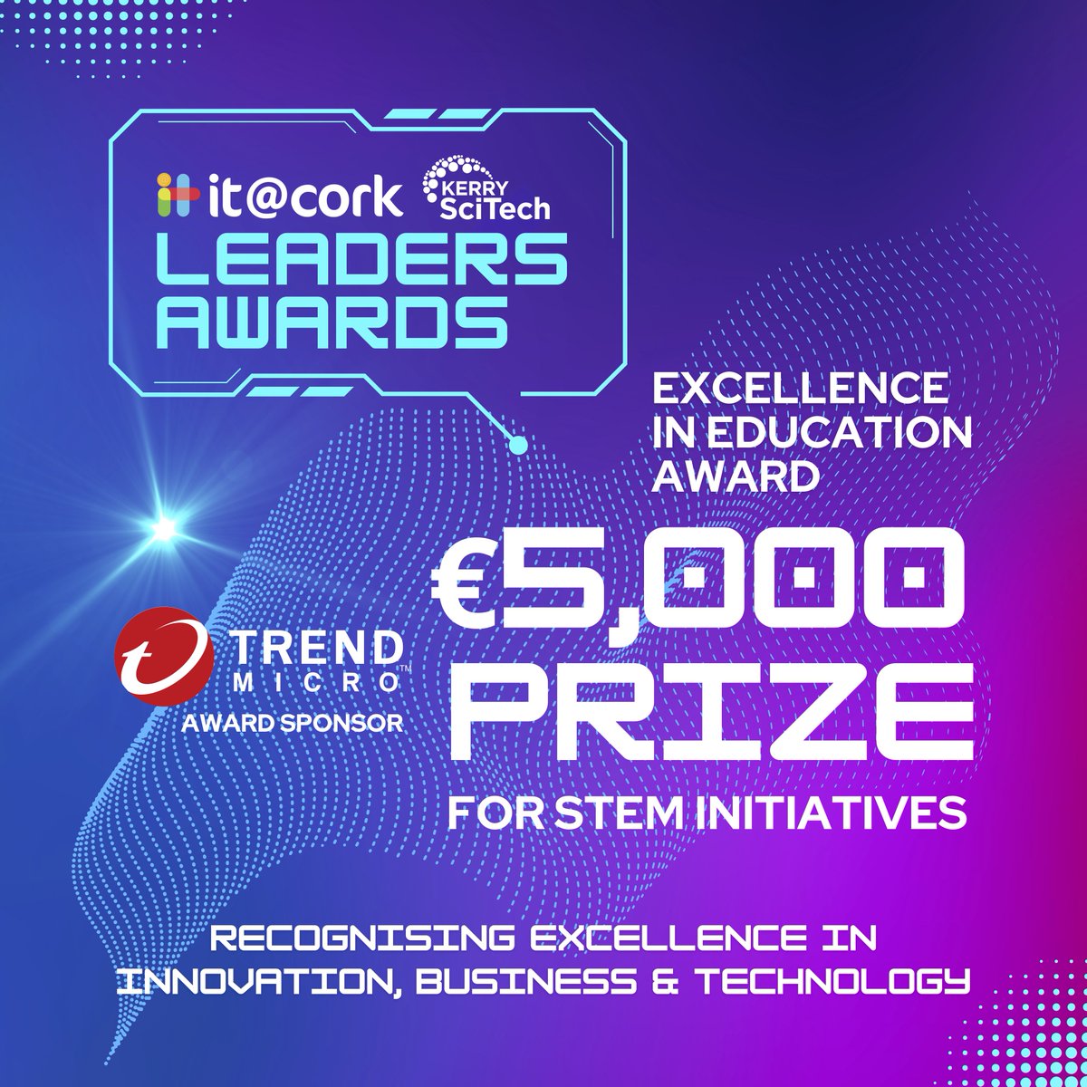 Thanks to Trend Micro for sponsoring the Excellence in Education Leaders Award again this year &amp; they will generously give the winning school €5,000 towards STEM initiatives in the school for teachers &amp; students. Find out more &amp; submit a nomination here: bit.ly/3SHoVav