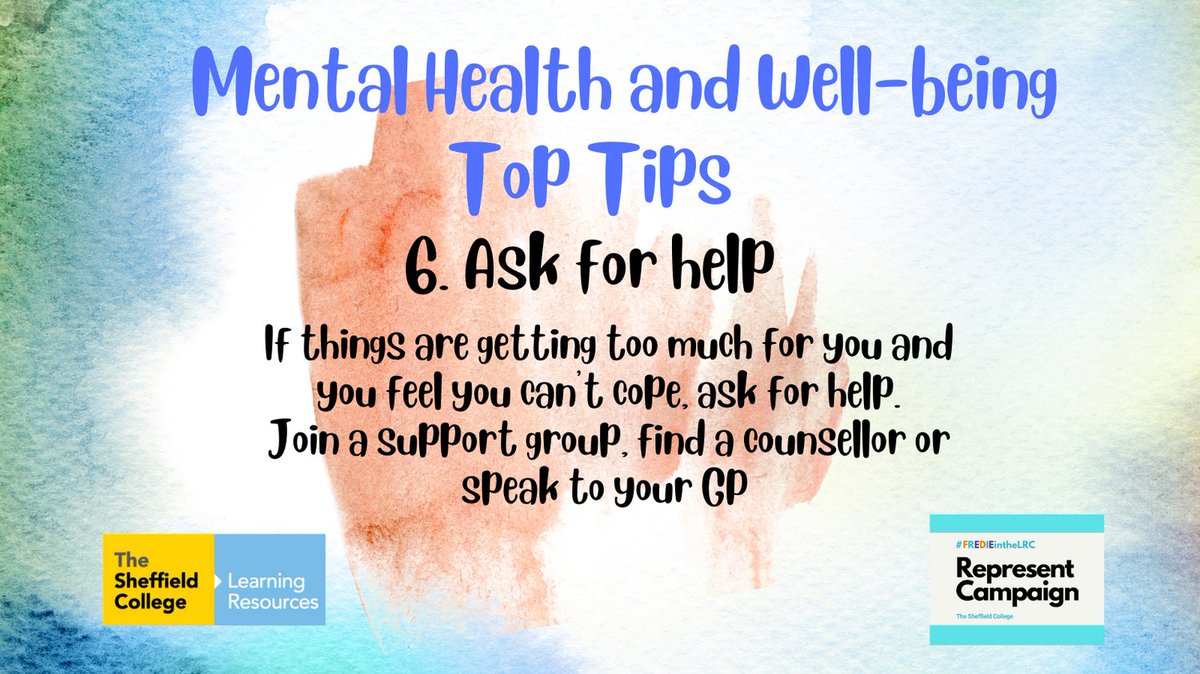 SheffColLib's tweet image. How are you today? Tips 5 and 6 #Mentalhealth
