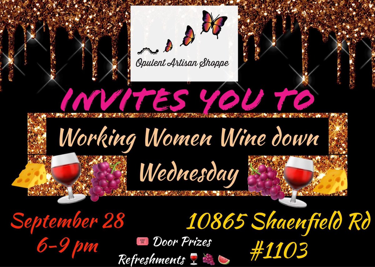 PopAlamo's tweet photo. Opulent Artisan Shoppe invites you to Working Women Wine down Wednesday September 28 from 6-9 pm.🍷 Bring your girlfriends, coworkers, neighbors &amp; family!! We will have door prizes 🎁wine &amp; snacks. 🫒 Come chat with other working women and support small businesses. 🛍 https://t.co/mYpRKxyOwS