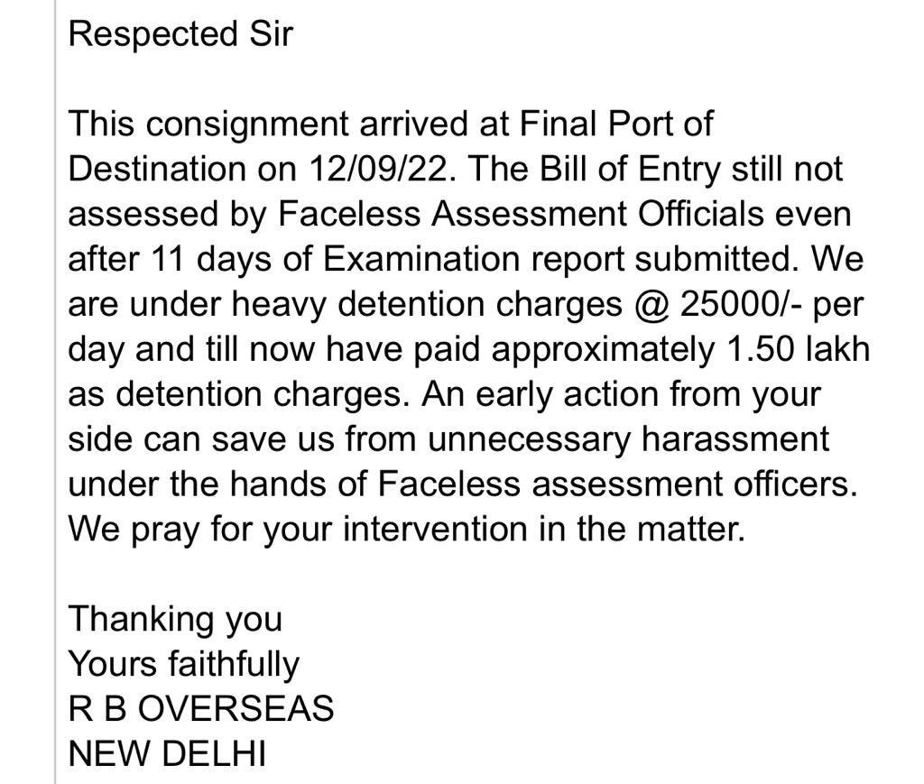 <a href="/cbic_india/">CBIC</a> महोदय तीन दिन पहले भी एक आयातक दुवारा मूल्यांकन अधिकारी की बोर्ड को harassment (उत्पीड़न) की शिकायत की थी । लेकिन कोई बदलाव नहीं आ रहा हें । महोदय से आग्रह हें कि अगर फेसलेस असेसमेंट को सही तोर पर लागू करना हें तो इस तरह के अधिकारियों के ख़िलाफ़ सख़्त कदम उठाना होंगे।