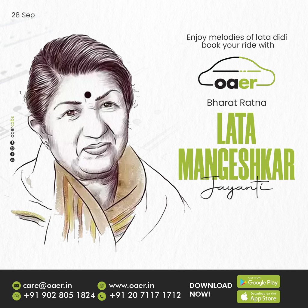 OaerCabs's tweet photo. लता दिदींच्या गाण्याचा आनंद घ्या,
Oaer सह राईड बुक करा. 

भारतरत्न लता दीदी मंगेशकर यांच्या जयंतीनिमित्त विनम्र अभिवादन https://t.co/wwdWk817sv