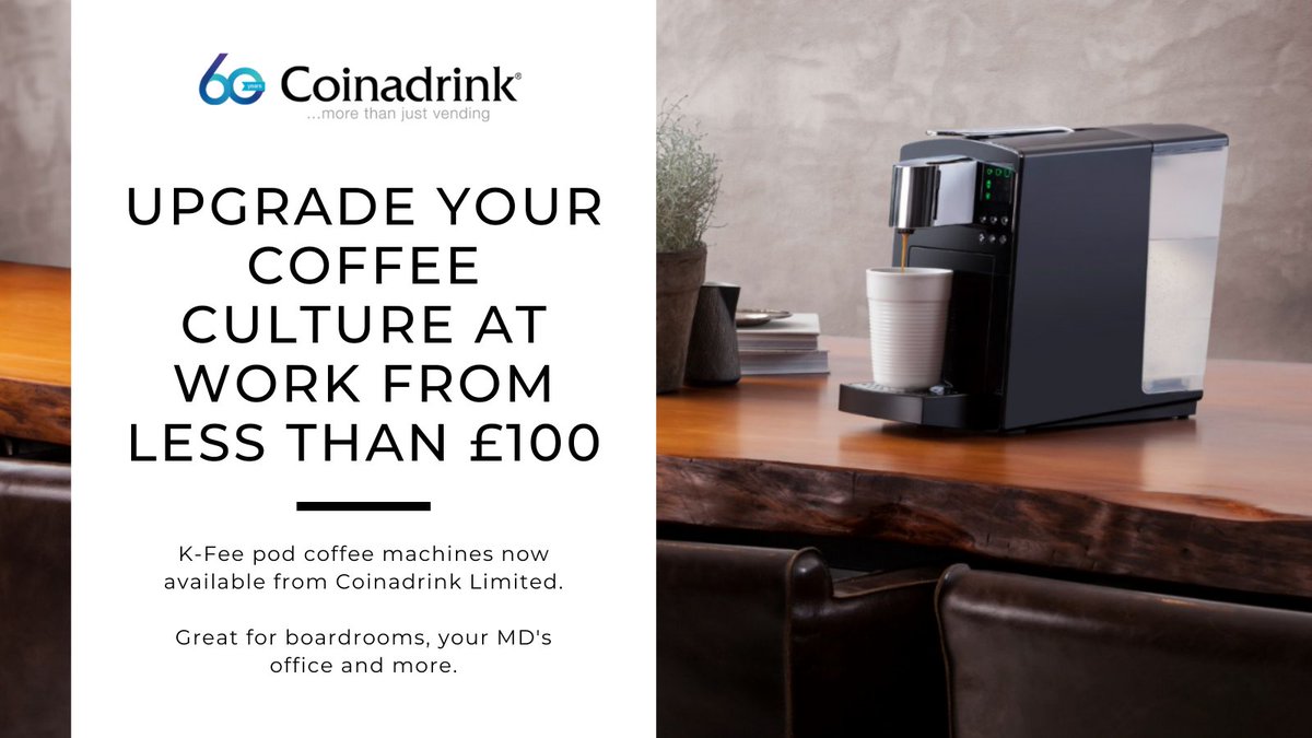 coinadrink's tweet photo. Great coffee at work isn't a privelidge. It's a necessity. That's why we're delighted to help you upgrade your coffee culture with new K-Fee pod coffee machines starting at under £100.
View online.
https://t.co/27vqouAvyf
#kfee #kfeecoffee #podcoffeemachines #coffeeatwork https://t.co/aPBdoEt4jc