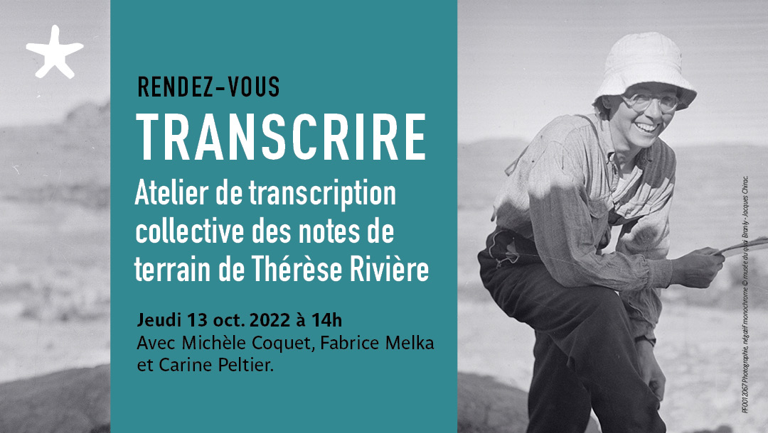 COLLEX_IR's tweet photo. Transcrithon des notes de terrain de Thérèse Rivière : mission ethnographique dans l’Aurès (Algérie, 1934-1936). Le jeudi 13 octobre.
En savoir + > https://t.co/O7RmqG50mK
@transcrire @quaibranly
#FocusProjet #CollExPersée https://t.co/hDsYs8jqCv