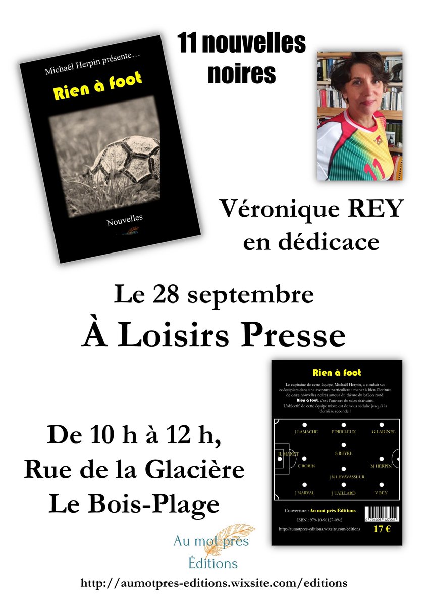 AMP_Editions's tweet photo. Véronique Rey en dédicace sur l'ile de Ré.
28 au Bois-plage et 29 à Ars-en-Ré.
Autrice d'une des 11 nouvelles de Rien à foot.
#rienafoot https://t.co/3ICqm9rihd