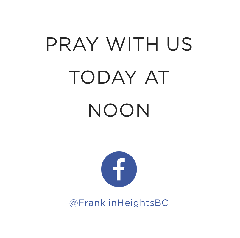 A SENT church is characterized by biblical prayer. Tune in today at noon as we go live to pray together as a church family.