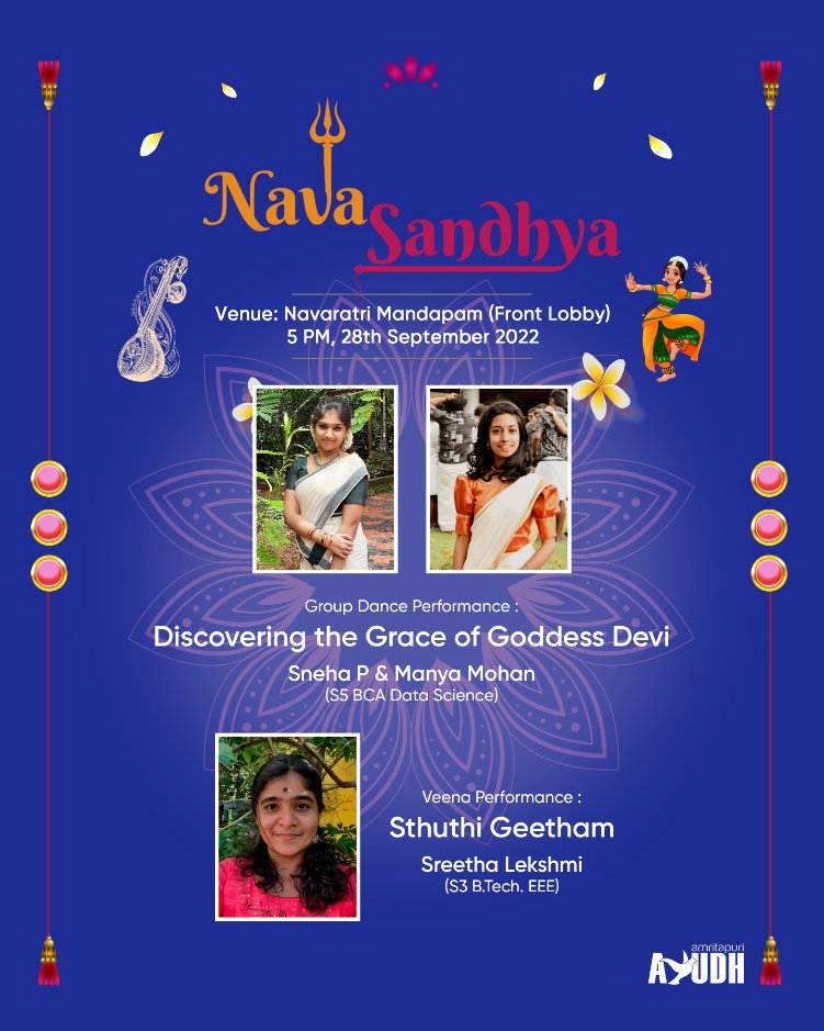 AyudhAmritapuri's tweet photo. As part of Navaratri celebrations, we have some Cultural Performances by Kum. Sneha P, Kum. Manya Mohan and Kum. Sreethalekshmi. Join us wholeheartedly on 28th September at 5 PM in the Front Lobby.
#ayudhamritapuri #navratri2022 #navsandhya #day3 #devichandraghanta https://t.co/D2SE86V01w