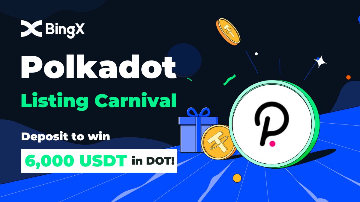 BingXOfficial's tweet photo. @Polkadot  Listing Carnival: Deposit to Win $6,000 in $DOT!

🗓️Event Time:2022-09-28 00:00 to 2022-10-4 00:00 (UTC+8)
👉Event direct link:https://t.co/sP4v7ODef3

⚡️BingX will pick 1 winner randomly to win $100 DOT for this tweet:
✅Retweet+ Follow @BingXOfficial
✅Tag 3 friends https://t.co/4qHAPw2HF0
