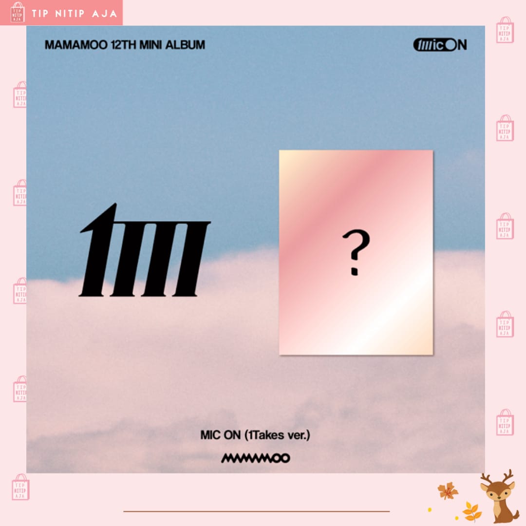 TipNitipAja's tweet photo. Open PO MAMAMOO - 12th Mini Album [MIC ON]

💕 1Takes ver

Dp : Rp 100.000 / Album
Harga : Rp 210.000

✅EMS &amp; TAX
✅WEB ORDER
✅BISA CICILAN
✅PACKING
✅BENEFIT KTOWN
✅WEB KTOWN

Release 11 OKTOBER 2022 https://t.co/kFH7DUD7in