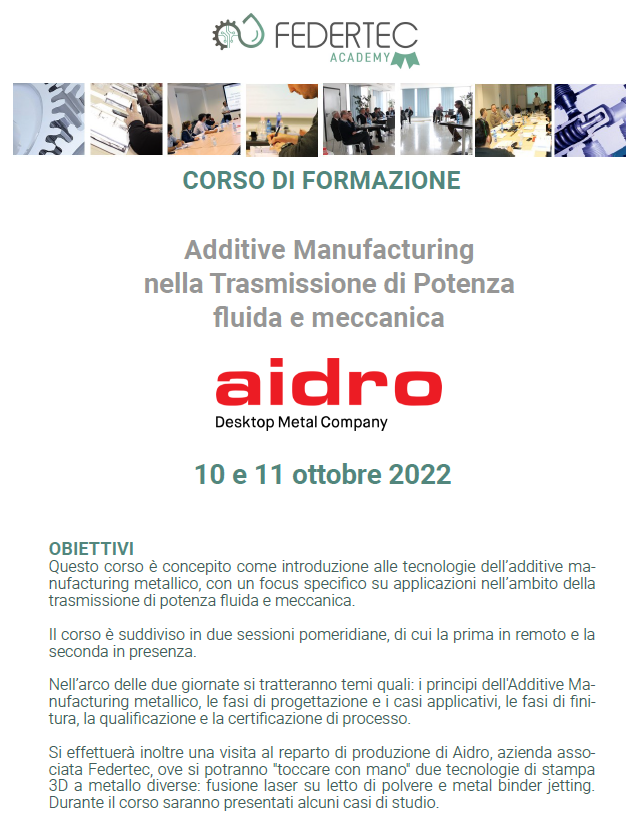 assiot's tweet photo. FEDERTEC Academy: “Additive Manufacturing nella Trasmissione di Potenza fluida e meccanica” in collaborazione con AIDRO-10/11 ottobre '22 quale introduzione alle tecnologie dell’additive manufacturing metallico https://t.co/ljXuVM0KHc https://t.co/AYCGtM0mwA