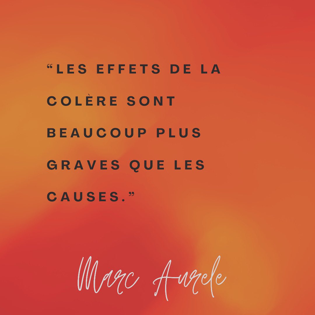 ThinknBE's tweet photo. “Les effets de la colère sont beaucoup plus graves que les causes.” #MarcAurele https://t.co/nTgYAMn8xK