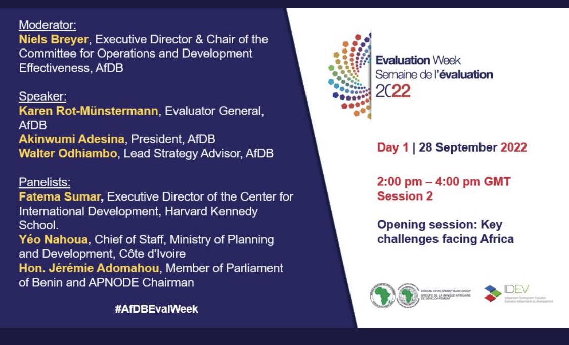 ❗ TODAY 28 Sep at  #AfDBEvalWeek  - Opening Session! 

🕛 2:00 pm – 4:00 pm GMT
Key challenges facing Africa | Register here&lt;afdb.zoom.us/webinar/regist…&gt;

We will have <a href="/akin_adesina/">Dr. Akinwumi A. Adesina, CON, CGH</a> <a href="/KarenRotM/">Karen Rot-Munstermann</a> 
as keynote speakers <a href="/AfDB_Group/">African Development Bank Group</a> <a href="/evaluationafdb/">IDEV AfDB</a> <a href="/adbevaluation/">Evaluation at ADB</a> <a href="/WorldBank_IEG/">IEG - WB Group</a> <a href="/the_IDB/">Inter-American Development Bank</a>