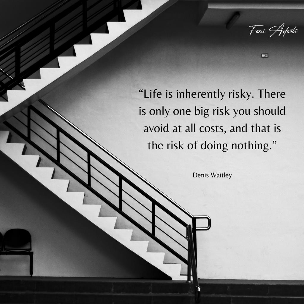 femiadeotireal's tweet photo. Every world-changing human invention or event has come around because someone was willing to take a risk.    There will never be a perfect time for you to do something that makes you uncomfortable. Once you acknowledge this, you will feel more empowered to take chances. https://t.co/zvtBytVAd8