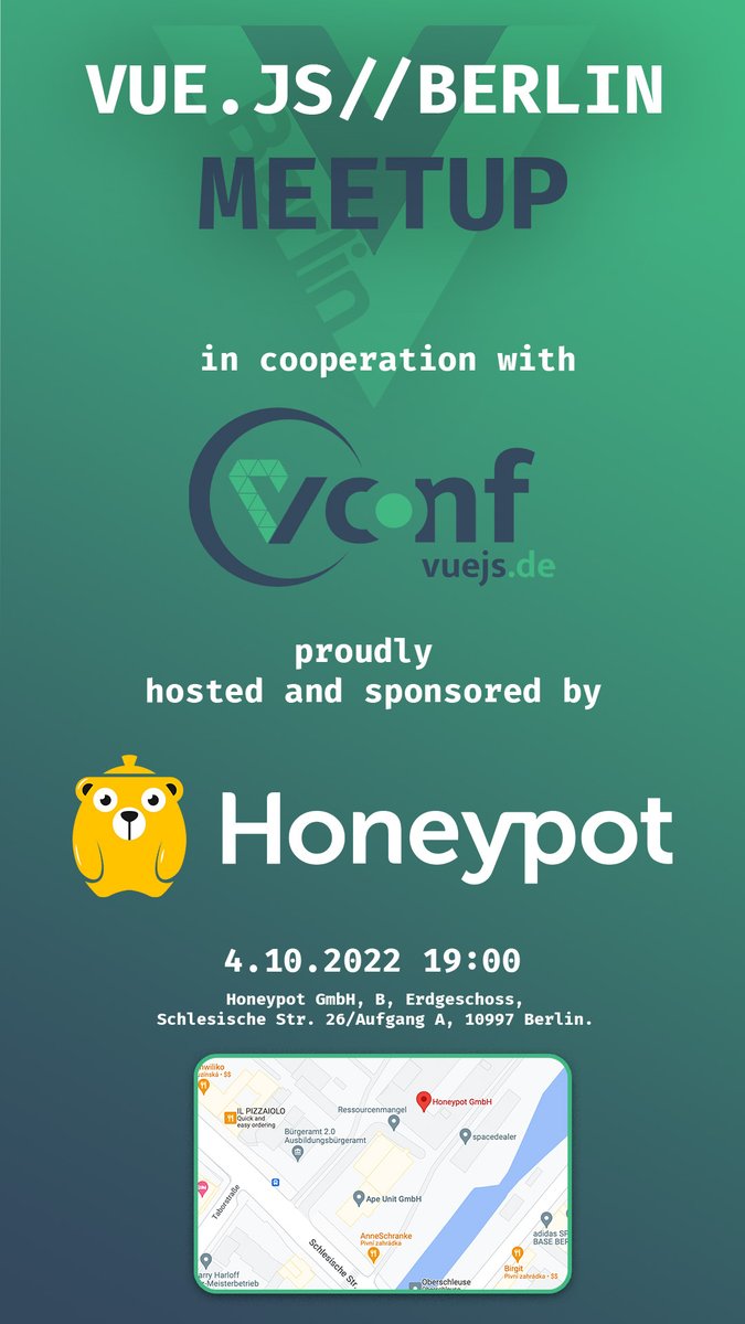 vuejs_berlin's tweet image. ‼️BREAKING NEWS‼️ 

Hey, #vuers. We are very happy to announce that as community partners of @vue_js_de we will be hosting our #vuejsberlin meetup on Tuesday 4th at 7pm night before the #vuejsdeconf2022. 

Big thanks 🙏 to our amazing host and sponsor @honeypotio 💚