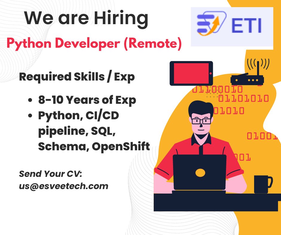 techesvee's tweet image. We are Hiring for the below position
Job Role: Python Developer (Remote)
If interested, can send resume to: us@esveetech.com
For More Details you can visit Website: esveetech.com
#pythondeveloper #ci/cd #sqlschema #openshift #agile #sqldatabase