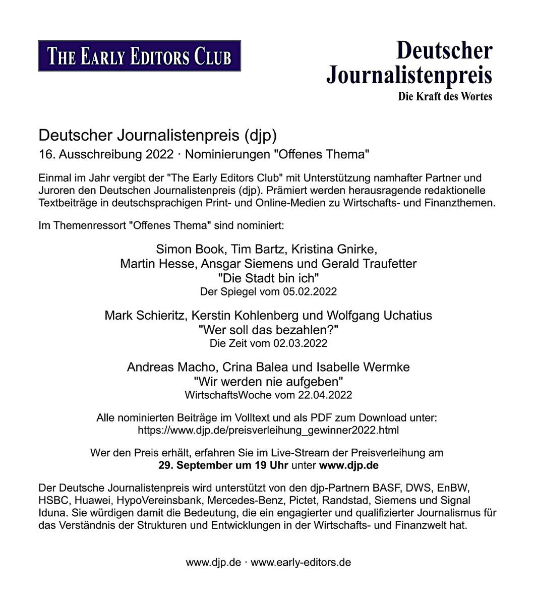 djpderclub's tweet photo. 16. DEUTSCHER JOURNALISTENPREIS 2022
#djp #djp2022 

Nominiert im Ressort "#OffenesThema" (2):
Mark @schieritz 
Kerstin Kohlenberg @kkohlenberg 
Wolfgang Uchatius 
@Andreas_Macho 
Crina Balea @BaleaCrina 
Isabelle Wermke @IWermke 

Alle Nominierungen:  
https://t.co/i377w0Xljd https://t.co/rcfjlhWnWA