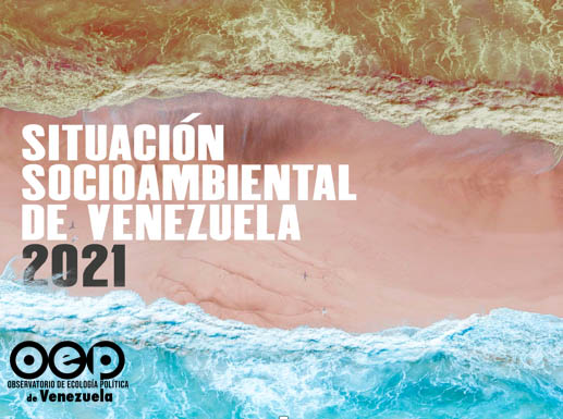 #28Sep | 🙋‍♀️ 𝐃𝐞𝐬𝐜𝐚𝐫𝐠𝐚 nuestro informe: Situación socioambiental de Venezuela 2021 'Y conoce los problemas socioambientales que se expresan como la articulación entre viejos procesos de degradación ecológica que se mantienen hasta nuestros días' ecopoliticavenezuela.org/wp-content/upl…
