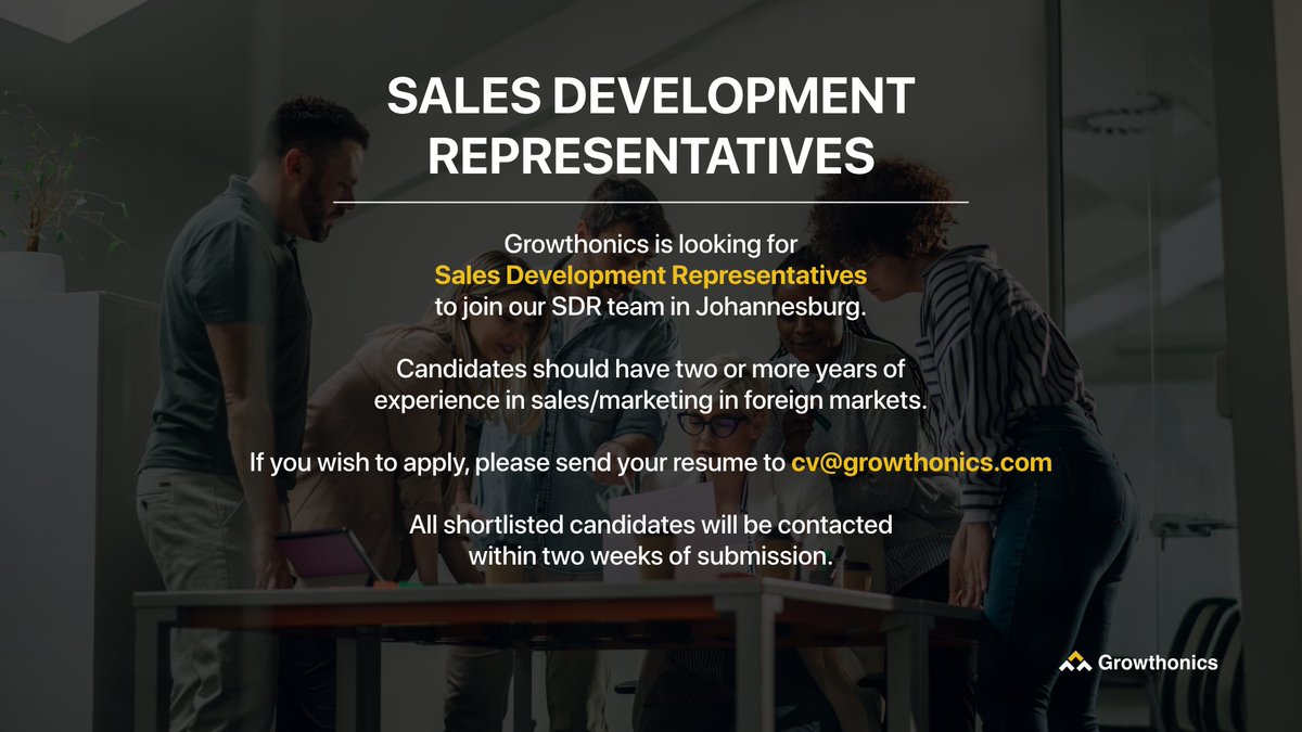 growthonics's tweet photo. Growthonics is looking for SDRs to join our team in Johannesburg

Candidates should have 2+ years of experience in sales/marketing in foreign markets

If you wish to apply, send your CV to cv@growthonics.com

Shortlisted candidates will be contacted within 2 weeks of submission https://t.co/A72HmKt0bq