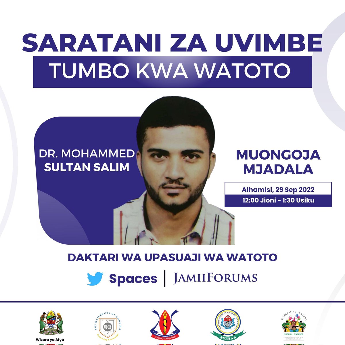 JamiiForums's tweet photo. Nini chanzo cha Saratani ya Uvimbe Tumbo kwa Watoto? Dalili zake ni zipi? Hali ya Ugonjwa huu ikoje Nchini Tanzania?

Kufahamu haya na mengine zaidi, ungana nasi ktk Mjadala na Wataalamu wa Watoto utakaofanyika Septemba 29, 2022 kupitia Twitter Spaces ya JamiiForums

#JamiiForums https://t.co/UAvnLGrGtR