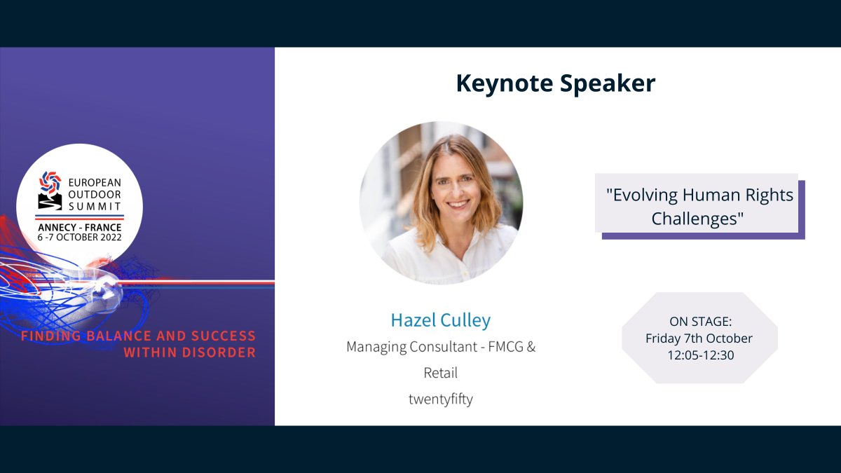 Presenting Hazel Culley, <a href="/twentyfifty/">twentyfifty ltd</a> Keynote Speaker on 7th October.The current flux in global events is resulting in an increase in vulnerable people, whom are at a heightened risk of human rights abuses..#vulnerable #HumanRights #europeanoutdoorsummit #outdoorindustry #eos2022