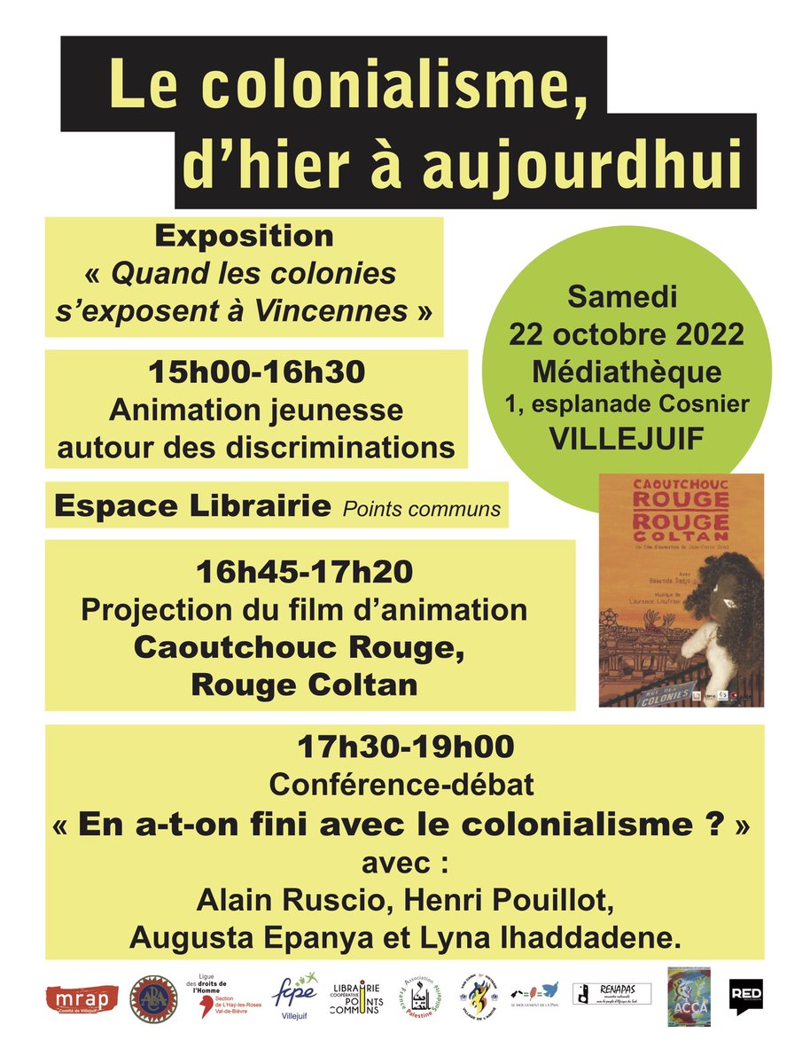 DariusFcpe's tweet photo. Le #colonialisme d’hier à aujourd’hui, venez nombreux le 22 octobre pour débattre, découvrir l’exposition, participer à l’animation @MrapOfficiel @LDH_Fr @FCPEVillejuif @red_jeunes https://t.co/QyjuGGkqLv