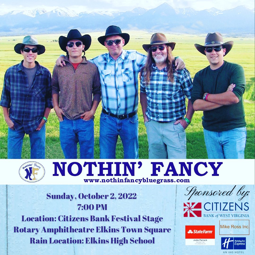 ForestFestWV's tweet photo. Ready for some wonderful Bluegrass Music! 🎶🎤
Nothin’ Fancy will be performing this Sunday, October 2nd at 7:00 PM! See you there!
#forestfestivalwv #RandolphCountyWV #msff2022 #festivebynature #downtownstage #elkinswv #bluegrassmusic #bluegrass #livemusic #music #FreeConcert https://t.co/4yyNghVXgA