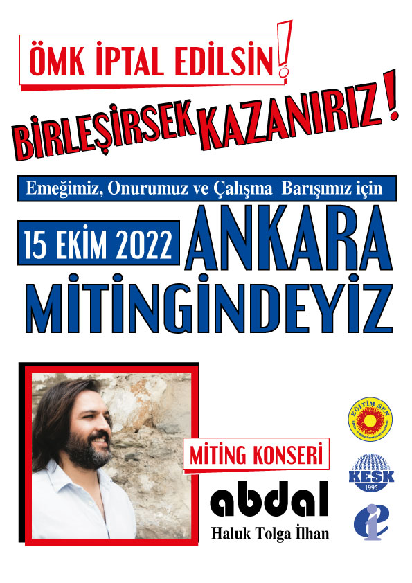 Emeğimiz, onurumuz ve çalışma barışımız için, 15 Ekim’de Ankara mitinginde buluşuyoruz!
#ÖMKtekrarmeclise