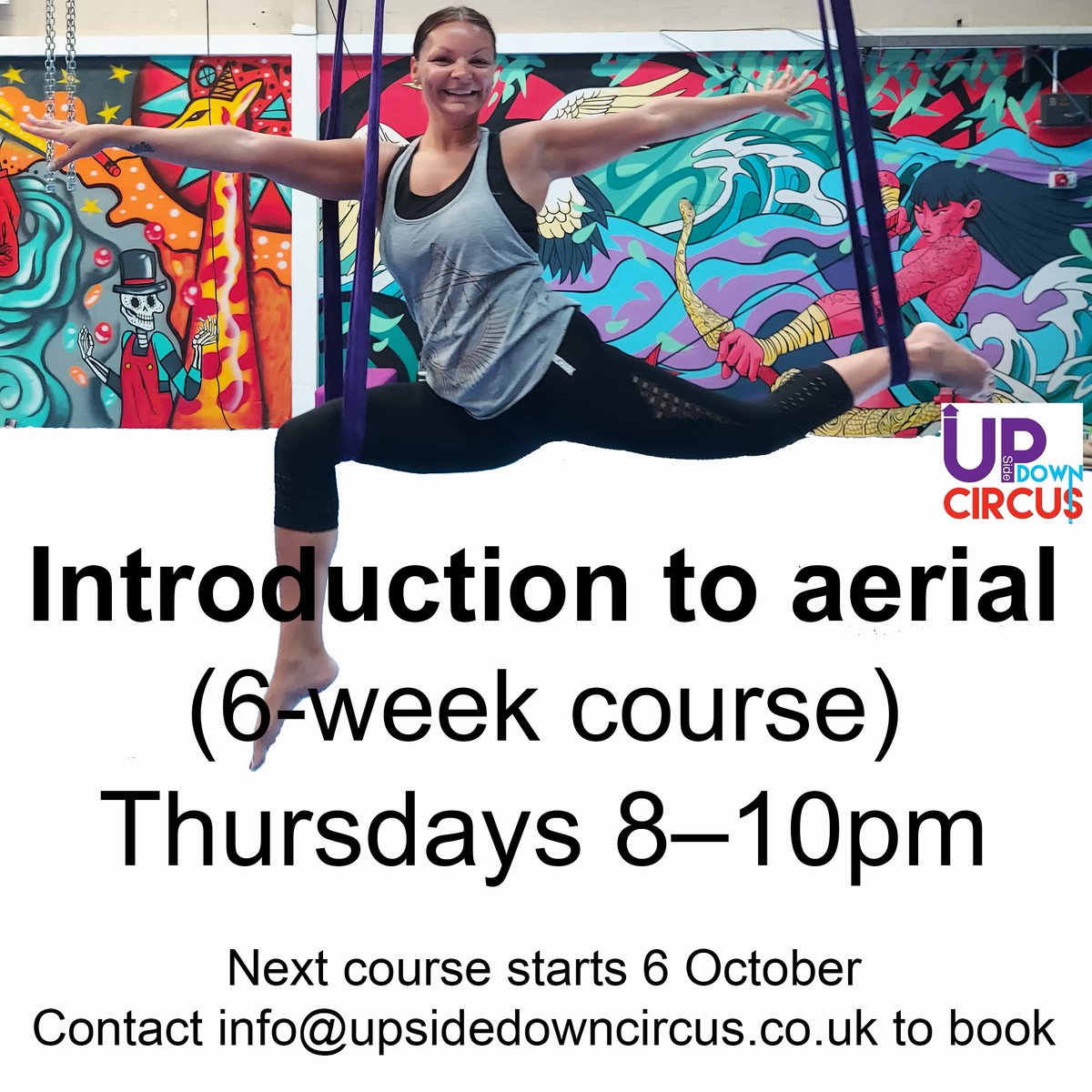 Exciting news! We have a new intro to aerial class starting soon 🎪The course will last for six weeks, starting on Thursday, October 6. It's suitable for complete beginners and will cover skills like aerial hoop, silks and static trapeze. Email info@upsidedowncircus.co.uk