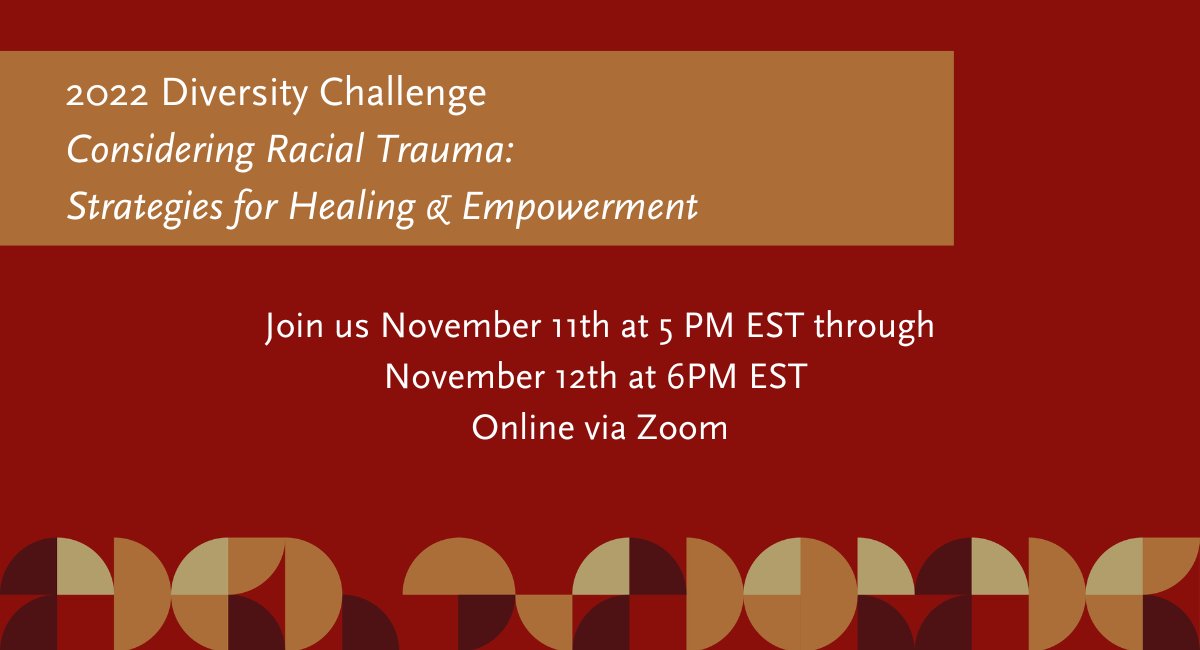 The Diversity Challenge is back: Starting November 11 at 5 PM through November 12, 2022! Join us for this year's online discussion series where we will draw attention to the ongoing nature of racial trauma within our society. 

Learn more and register: bit.ly/3fpCDQG